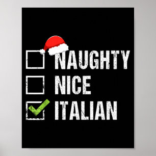 Naughty Nice Italian Shirt Italy Santa Hat Christm Poster