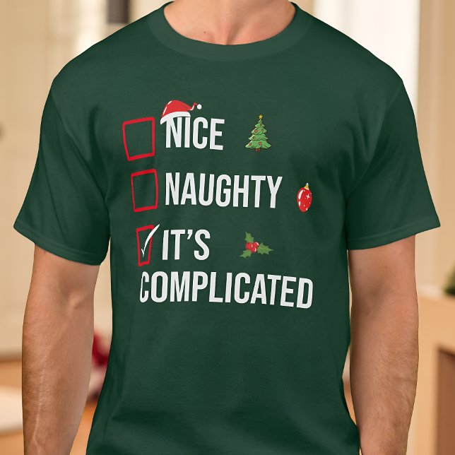 Naughty Nice It's Complicated Funny Christmas T-Shirt (Creator Uploaded)