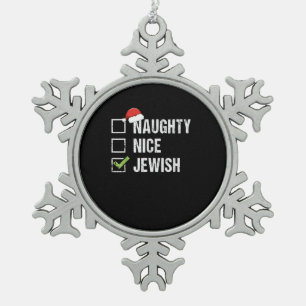 Naughty Nice Jewish Santa Christmas   Snowflake Pewter Christmas Ornament