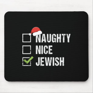Naughty Nice Jewish Santa Jew Christmas Gift Hanuk Mouse Pad