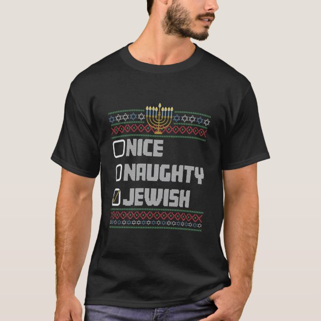 Naughty Nice Jewish Santa Ugly Christmas Hanukkah  T-Shirt (Front)