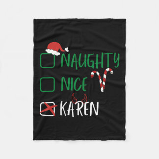 Naughty Nice Karen Christmas Funny Santa List With Fleece Blanket