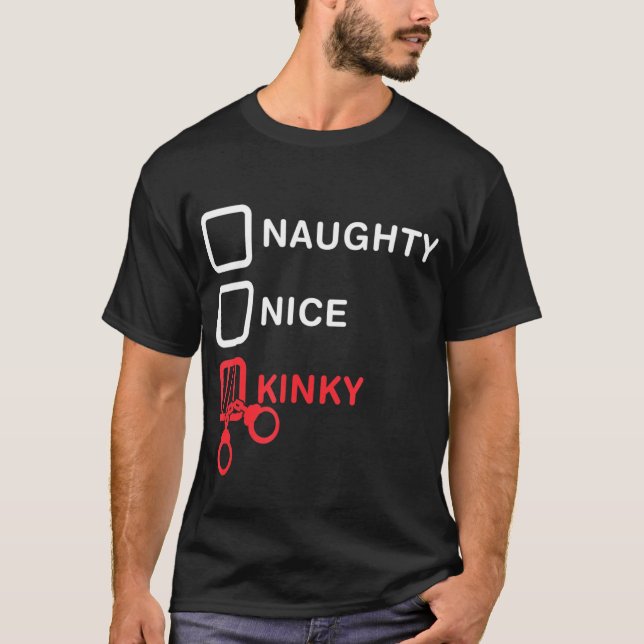 Naughty Nice Kinky Handcuffs Retro Domina Slavin S T-Shirt (Front)