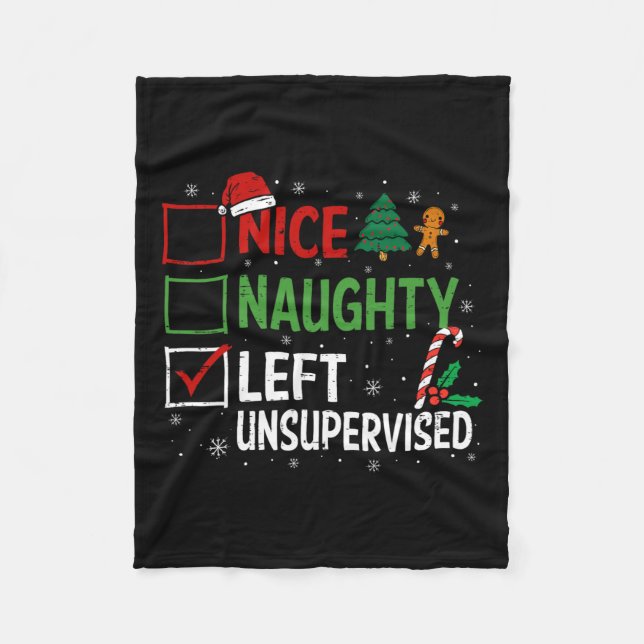 Naughty Nice Left Unsupervised Christmas Pyjamas S Fleece Blanket (Front)