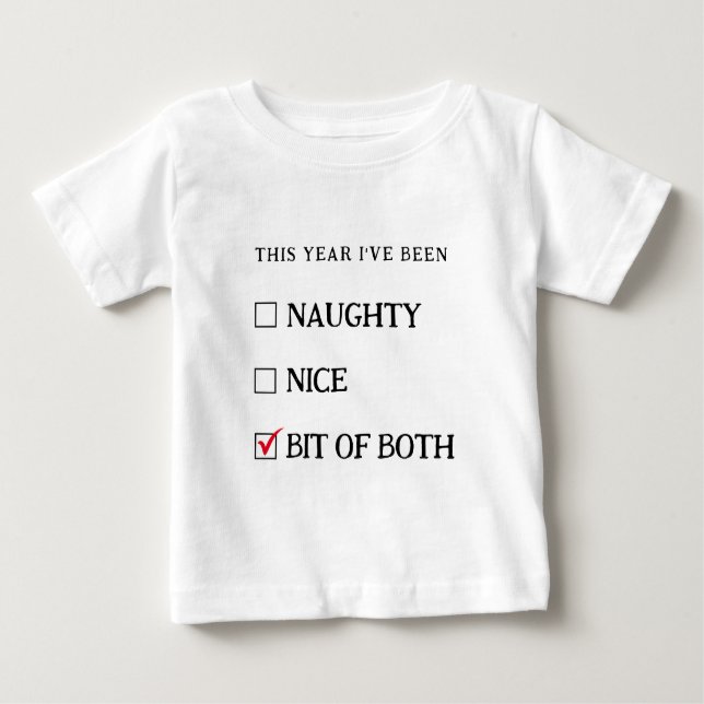 Naughty Nice List Funny Cute Christmas Baby T-Shirt (Front)