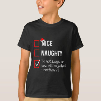 Naughty Nice List Funny Religious Christian Christ T-Shirt