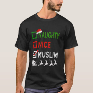 Naughty Nice Muslim Christmas Pyjamas Funny Santa T-Shirt