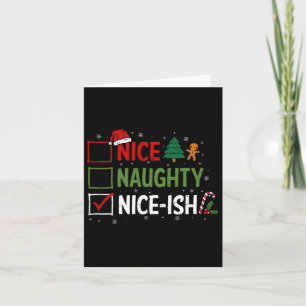 Naughty Nice Nice-ish Christmas Pyjamas Santa Clau Card