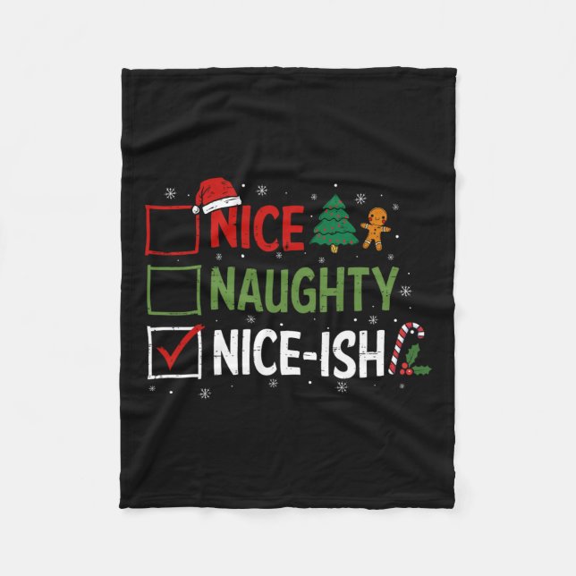 Naughty Nice Nice-ish Christmas Pyjamas Santa Clau Fleece Blanket (Front)