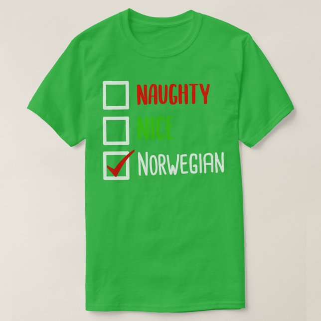 Naughty Nice Norwegian T-Shirt (Design Front)