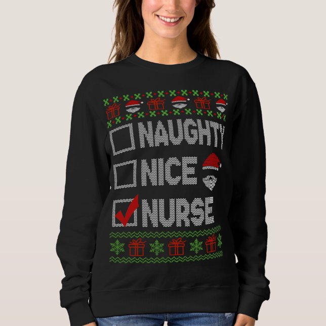 Naughty Nice Nurse Xmas Santa Ugly Sweater Funny C (Front)