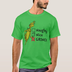 Naughty, Nice or Grinch Quote T-Shirt