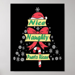 Naughty Nice Puerto Rican Christmas Pyjamas Funny  Poster