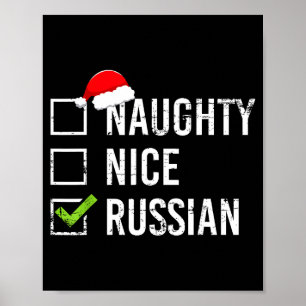 Naughty Nice Russian Shirt Santa Funny Russia Chri Poster