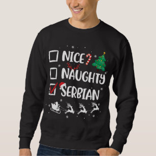 Naughty Nice Serbian Christmas Funny Santa Hat Xma Sweatshirt