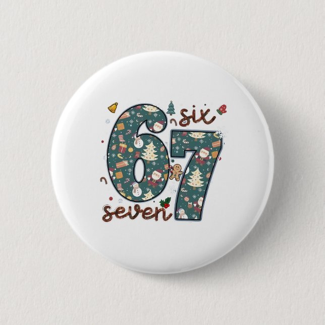 Naughty Nice Six Seven 67 Brainrot Christmas 6 Cm Round Badge (Front)