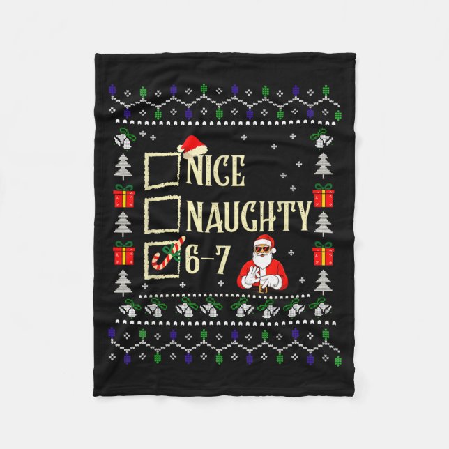 Naughty Nice Six Seven Kids Ugly Christmas Sweater Fleece Blanket (Front)