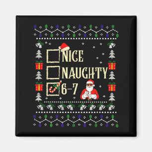 Naughty Nice Six Seven Kids Ugly Christmas Sweater Magnet