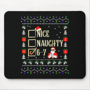 Naughty Nice Six Seven Kids Ugly Christmas Sweater Mouse Pad