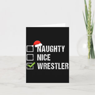 Naughty Nice Wrestler Shirt Wrestling Santa Christ Card