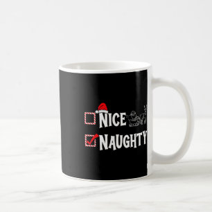 Naughty Or Nice Christmas List Couple Naughty  Coffee Mug