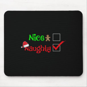 Naughty Or Nice Family Matching Christmas For Kids Mouse Pad