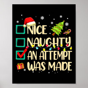 Naughty Or Nice Fun An Attempt Was Made Christmas  Poster