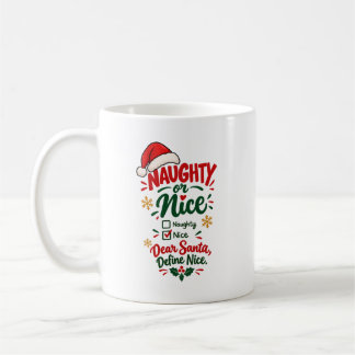 Naughty or Nice Funny Christmas Mug