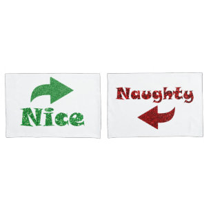 Naughty or Nice Funny Christmas Pillowcase
