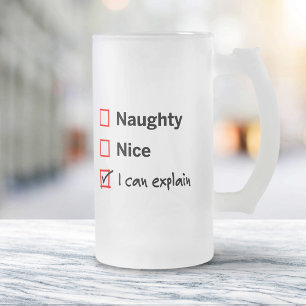 Naughty or Nice - I Can Explain Frosted Glass Beer Mug
