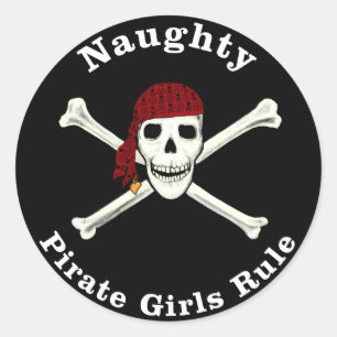 Naughty Pirate Girls Rule! Classic Round Sticker