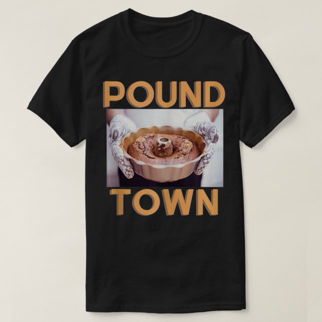 Naughty Pound Cake Baking Gift 3934  T-Shirt (Design Front)