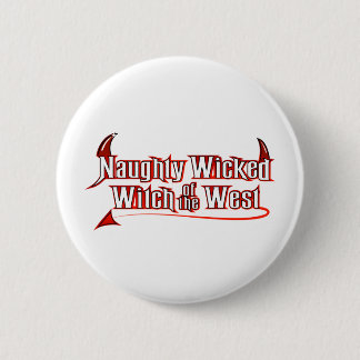 Naughty Wicked Witch 6 Cm Round Badge