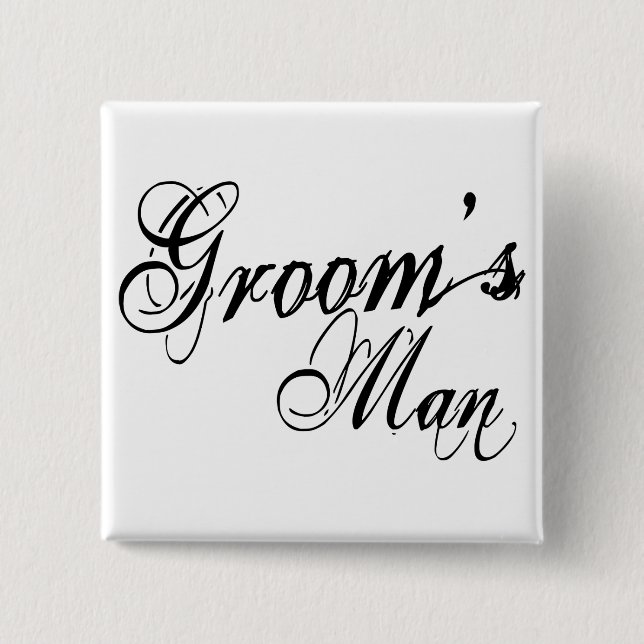 Naughy Grunge Script - Groom's Man Black 15 Cm Square Badge (Front)
