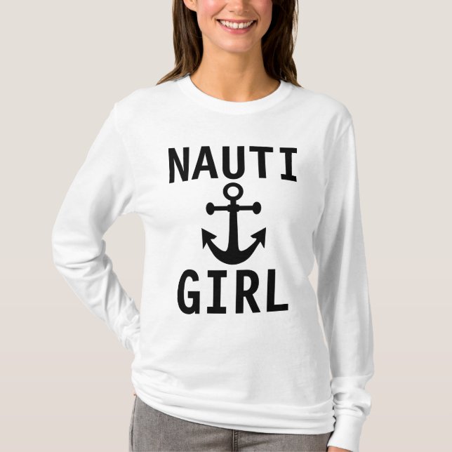 NAUTI GIRL,  Funny Ladies T-shirts (Front)
