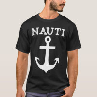 Nauti Naughty Anchor Nautical Sailing Ship Yacht P