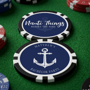 Nauti Things Before the Ring Anchor Bachelor Poker Chips