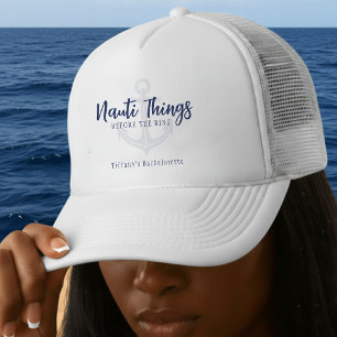 Nauti Things Before the Ring Anchor Bachelorette Trucker Hat