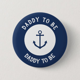 Nautical anchor baby shower button - daddy to be