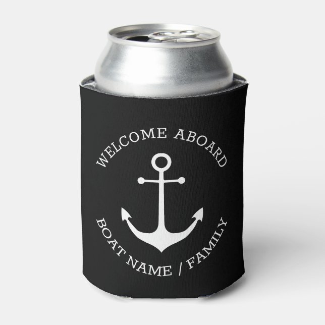 Nautical anchor Custom boat name Welcome Aboard Can Cooler (Can Front)