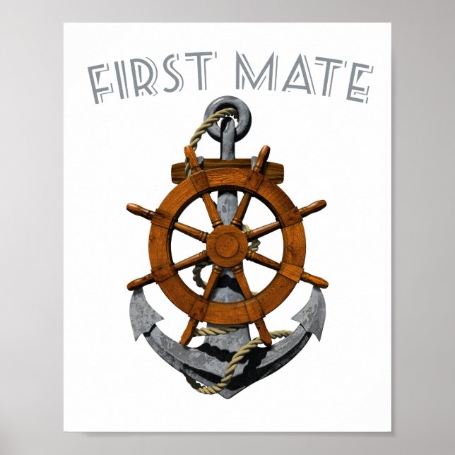 Nautical Anchor First Mate Poster (Front)