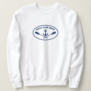 Nautical Anchor Oars with Your Boat Name or Text Sweatshirt