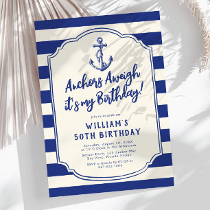 Nautical Anchors Aweigh Birthday Invitation