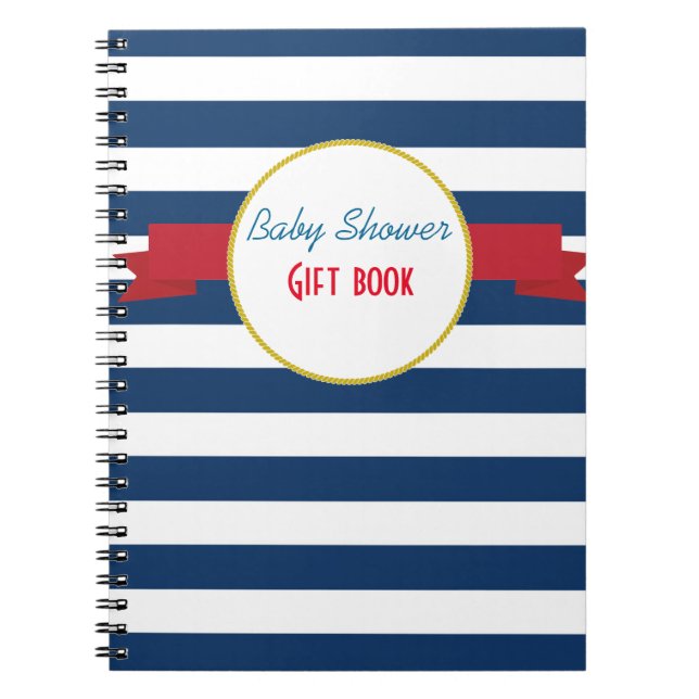 Nautical Baby Shower gift book. Spiral Notebook (Front)