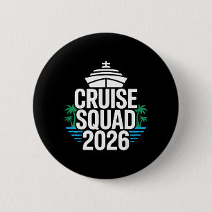 Nautical Cruise Squad 2026 Funny Matching Family 6 Cm Round Badge