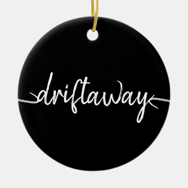 nautical DRIFT AWAY script lettering Ceramic Tree Decoration (Front)