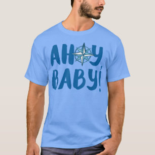Nautical Gender Reveal Party Theme Ahoy Baby Funny T-Shirt