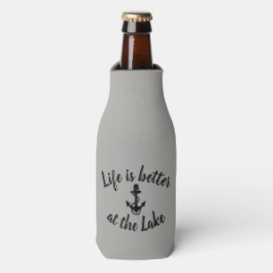 nautical LIFE IS BETTER AT THE LAKE and anchor   Bottle Cooler