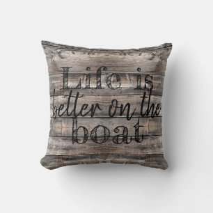 nautical LIFE IS BETTER ON THE BOAT two-sided Cushion