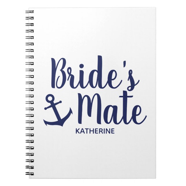 Nautical navy blue bride's mate anchor bridesmaid spiral notebook (Front)